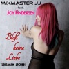 Bloß keine Liebe (Remix 2018) [feat. Joy Andersen] - Single