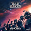 Star Wars: The Bad Batch - Vol. 2 (Episodes 9-16) [Original Soundtrack]