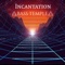 Incantation - Bass Temple lyrics