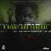 Stream & download 9 Night and Funeral - Single