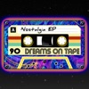 Dreams on Tape - Light a Fire