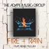 Fire + Rain (feat. Renee Pullum) - Single