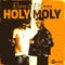 Holy Moly (feat. Dj Snoopy) - RayRay lyrics