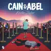 Cain & Abel - Single album lyrics, reviews, download