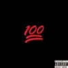 100 (feat. David Hodges) - Single album lyrics, reviews, download