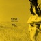 Mad - Hope Tala lyrics