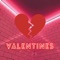 Valentines - NoKloutTre lyrics