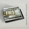 Friends with Money - Single