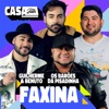 Faxina (Ao Vivo No Casa Filtr) by Guilherme & Benuto, Os Barões Da Pisadinha iTunes Track 1