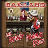 The Rowdy Prairie Dogs - Ghost Town Blues