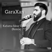Kafama Sıkar Giderim (Remix) artwork