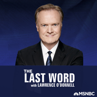 The Last Word with Lawrence O’Donnell