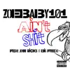 Ain't Shit (feat. John Wicks & Big Fredo) - Single album lyrics, reviews, download