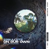 On Our Own (feat. Lovespeake) - Single