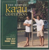 Ka'au Crater Boys - You Don't Write