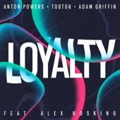 Loyalty (feat. Alex Hosking) artwork