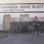 Amanda Anne Platt & The Honeycutters - Eden