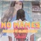 No Mames - Misery lyrics