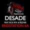 Enstation 6A (feat. Sick Ryk & Řezník) - Desade lyrics