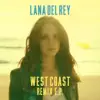 Stream & download West Coast (Remix EP)