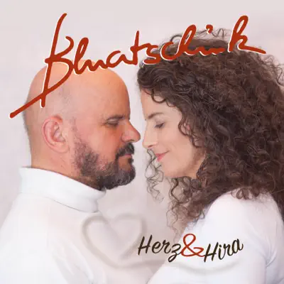 Herz und Hira - Single - Bluatschink