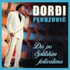Dordi Peruzovic - Samo Ti