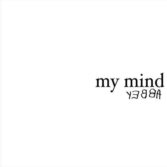 Cover artwork for My Mind