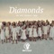 Diamonds - One Voice Children's Choir lyrics