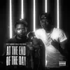 At the End of the Day (feat. Big Scarr) - Single album lyrics, reviews, download