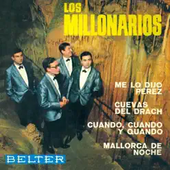 Me Lo Dijo Perez - EP - Millonarios Me Lo Dijo Perez - EP - Millonarios