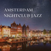 Amsterdam Nightclub Jazz artwork