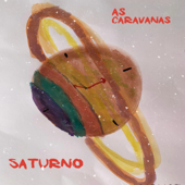 Saturno - EP - As Caravanas
