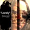 Lonely (feat. K. Parker) - Boleggz lyrics