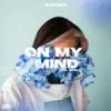 On My Mind (feat. Marc) - Single album lyrics, reviews, download