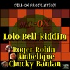 Lolo Bell Riddim (Remastered) - Single