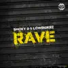 Rave - Single album lyrics, reviews, download