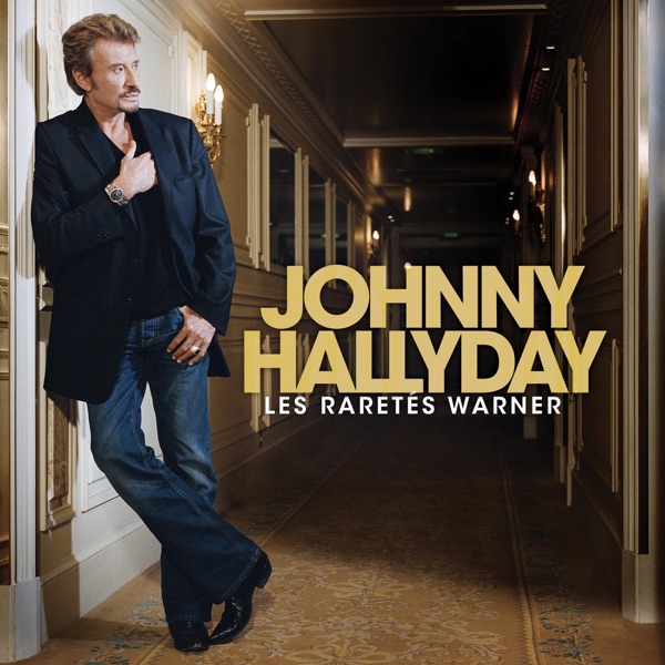 Les raretés Warner - Johnny Hallyday