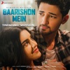 Baarishon Mein (Trending Version) - Single, 2023