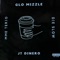 Die Slow (feat. Glo Mizzle & MME Terio) - JT Dinero lyrics