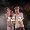 Nem Um Segundo - Single