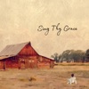 Sing Thy Grace - Single