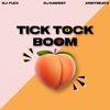 Tick Tock Boom - Single