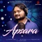 Apsara - Humane Sagar lyrics