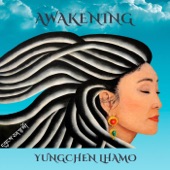 Yungchen Lhamo - Loving Kindness