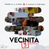 Vecinita 3 (Remix) [feat. JC La Nevula] - Single album lyrics, reviews, download