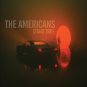 The Americans - Born with a Broken Heart