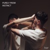 Purely From Instinct - Single