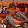 African Way (Special Version) - Single album lyrics, reviews, download