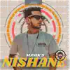 Nishane (feat. Ammy Muzical) - Single album lyrics, reviews, download