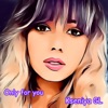 Only for you - Single
